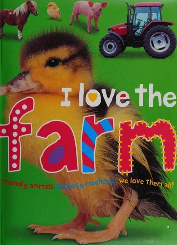 I Love the Farm: I Love Padded