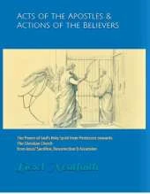 Acts of the Apostles & Actions of the Believers