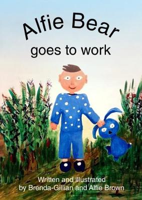 Alfie Bear Goes to Work