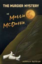 The Murder Mystery of Mattie McDuffie