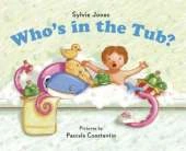 Who's in the Tub?