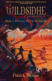 The Wildsidhe Chronicles: Book 1: Welcome to the Wildsidhe
