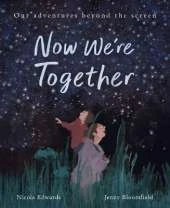 Now We're Together: Adventures in Real Life