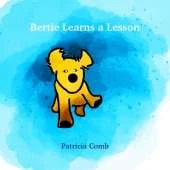 Bertie Learns a Lesson