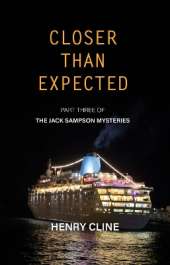 Closer Than Expected Volume 3: The Jack Sampson Mysteries