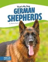 That's My Dog: German Shepherds