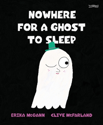 Nowhere for a Ghost to Sleep