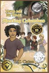Find Me In Time: Meeting Columbus