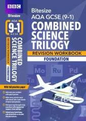 BBC Bitesize AQA GCSE  Combined Science Trilogy (Foundation): Workbook - for 2025 and 2026 exams