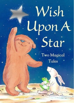 Wish Upon a Star: Two Magical Tales