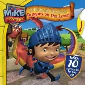 Mike the Knight: Dragons on the Loose