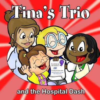 Tina's Trio and the Hospital Dash