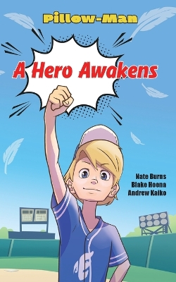 A Hero Awakens