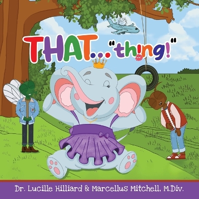 THAT "thing!"