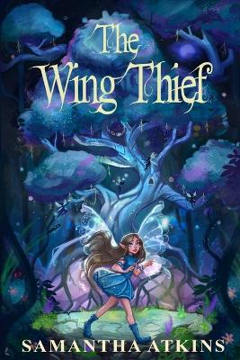 The Wing Thief
