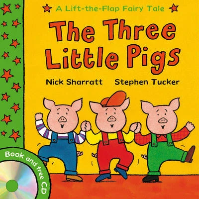 Lift-the-flap Fairy Tales: The Three Little Pigs