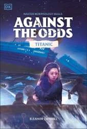 Against the Odds Titanic