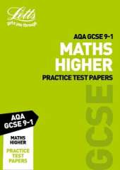 Grade 9-1 GCSE Maths Higher AQA Practice Test Papers: GCSE Grade 9-1
