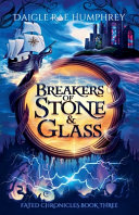 Breakers of Stone & Glass
