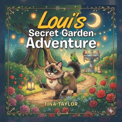 Loui's Secret Garden Adventure