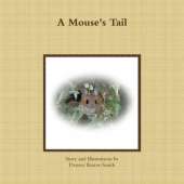 A Mouse's Tail