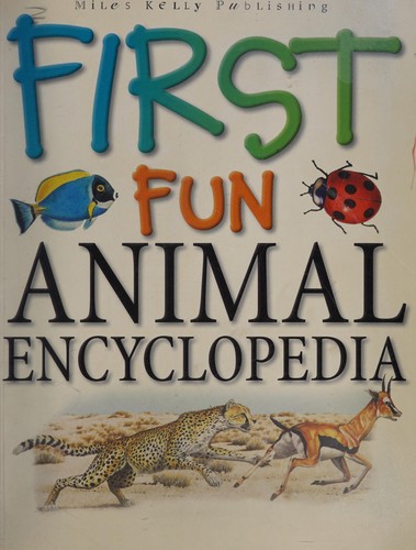 First Fun: Animal Encyclopedia