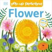 Pop-Up Peekaboo! Flower: A Nature Surprise Under Every Flap!