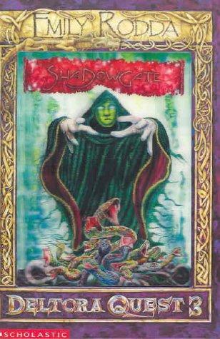 Deltora Quest 3: #2 Shadowgate
