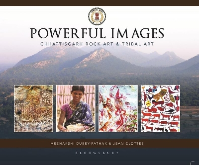 Powerful Images: Chhattisgarh Rock Art & Tribal Art