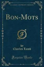 Bon-Mots (Classic Reprint)