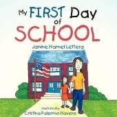 My FIRST Day of SCHOOL