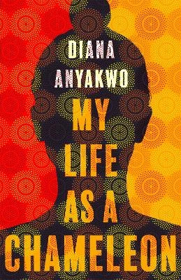 My Life As A Chameleon: Longlisted for the Jhalak Children's and YA Prize 2024