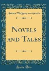 Novels and Tales (Classic Reprint)
