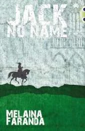 Bug Club Independent Fiction Year 6 Red + Jack No Name