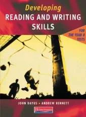 Developing Reading & Writing Skills for the Year 8 Tests Student Book