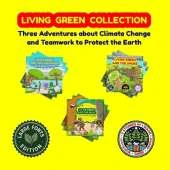 Living Green Collection: Three Adventures about Climate Change and Teamwork to Protect the Earth
