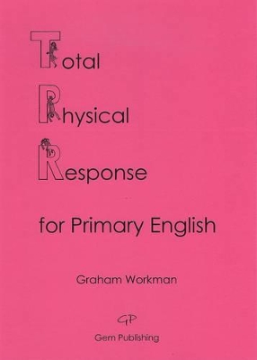 Total Physical Response for Primary English