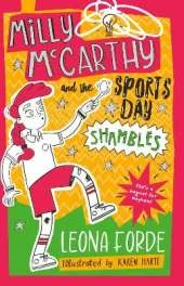 Milly McCarthy and the Sports Day Shambles: The third totally brilliant book in the bestselling Irish series: (Milly McCarthy, 3)