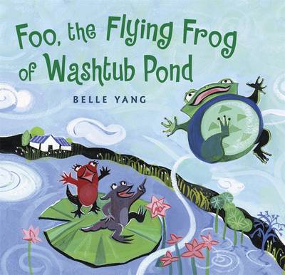 Foo, the Flying Frog of Washtub Pond