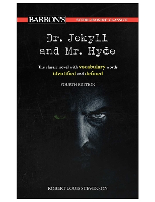 Score-Raising Classics: Dr. Jekyll and Mr. Hyde, Fourth Edition