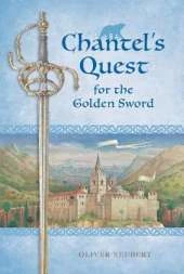 Chantel's Quest For The Golden Sword