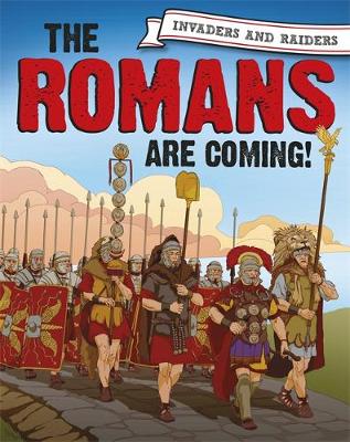 The Romans are coming!