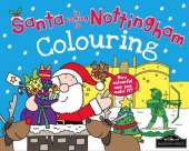 Santa is Coming to Nottingham Colouring