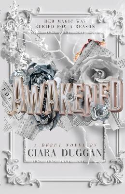 Awakened