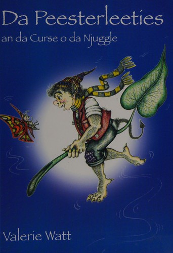 Da Peesterleeties: And Da Curse O Da Njuggle