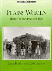Plains Women: Women in the American West