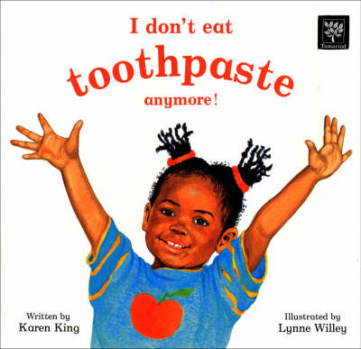 I Don't Eat Toothpaste Anymore