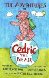 The Adventures of Cedric the Bear
