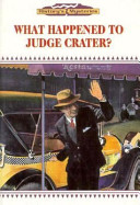 What Happened to Judge Carter?: History's Mysteries