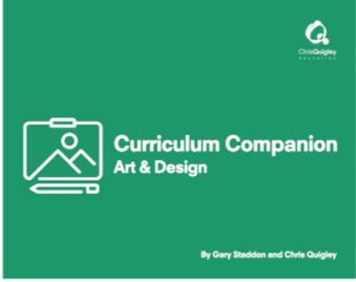 Art and Design: Curriculum Companion